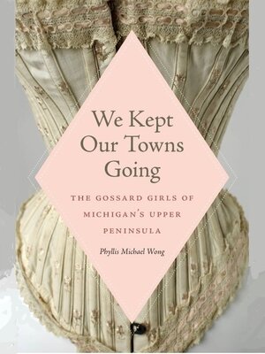 cover image of We Kept Our Towns Going